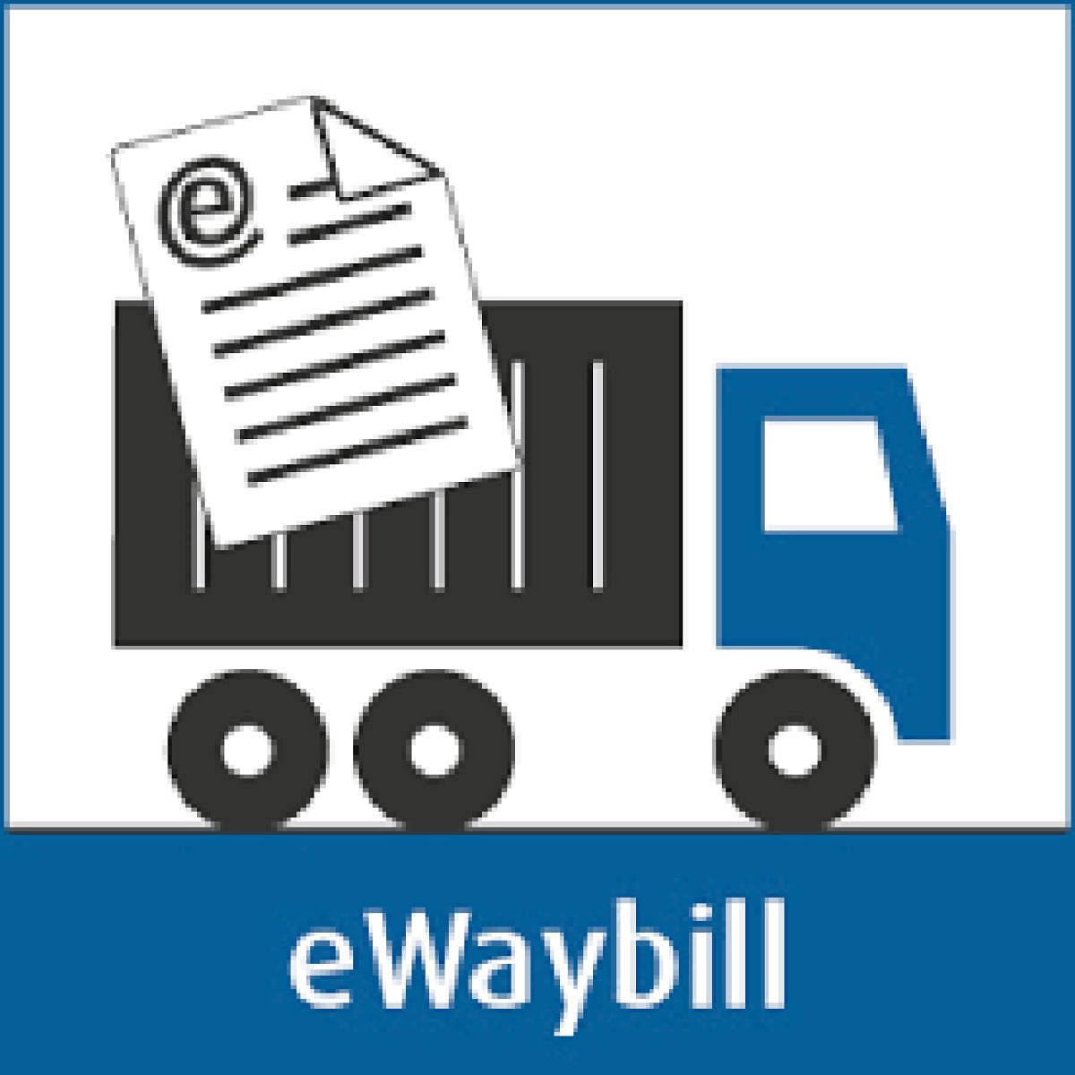 E-WAY BILL